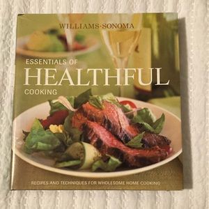 Williams Sonoma Essentials of Healthful Cooking. Excellent used condition.